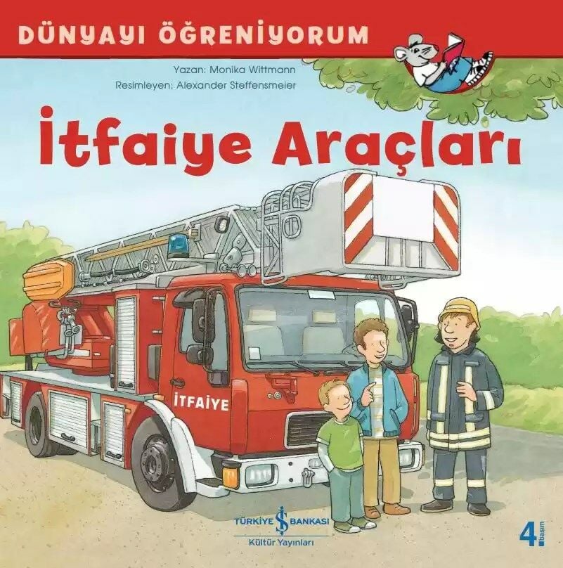 Dünyayı Öğreniyorum – İtfaiye Araçları