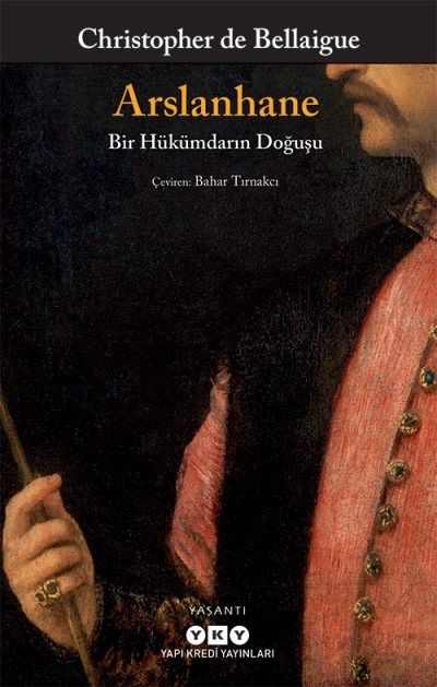 Arslanhane: Bir Hükümdarın Doğuşu