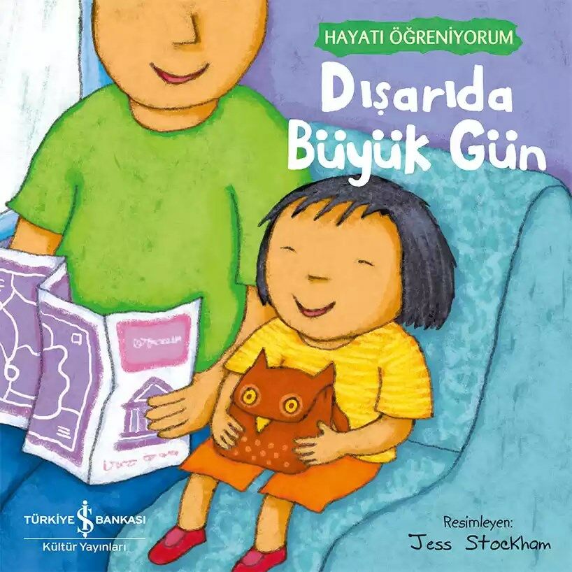 Dışarıda Büyük Gün – Hayatı Öğreniyorum