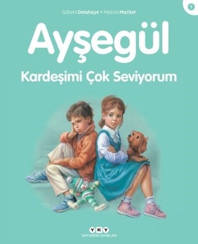 Ayşegül – Kardeşimi Çok Seviyorum (01) (3-8 Yaş)