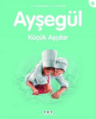 Ayşegül – Küçük Aşçılar (14) (3-8 Yaş)