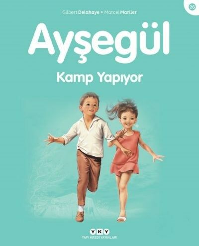 Ayşegül – Kamp Yapıyor (26) (3-8 Yaş)
