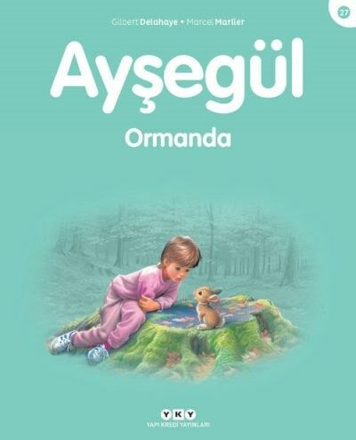 Ayşegül – Ormanda (27) (3-8 Yaş)