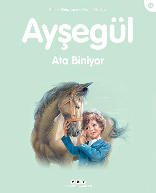 Ayşegül – Ata Biniyor (33) (3-8 Yaş)