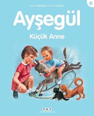 Ayşegül – Küçük Anne (36) (3-8 Yaş)