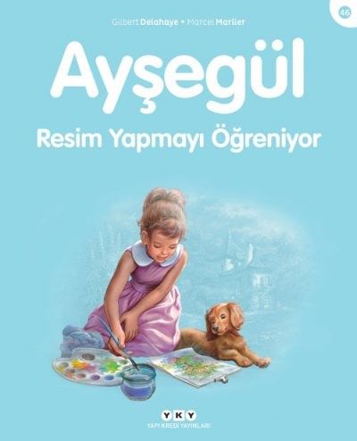 Ayşegül – Resim Yapmayı Öğreniyor (46) (3-8 Yaş)