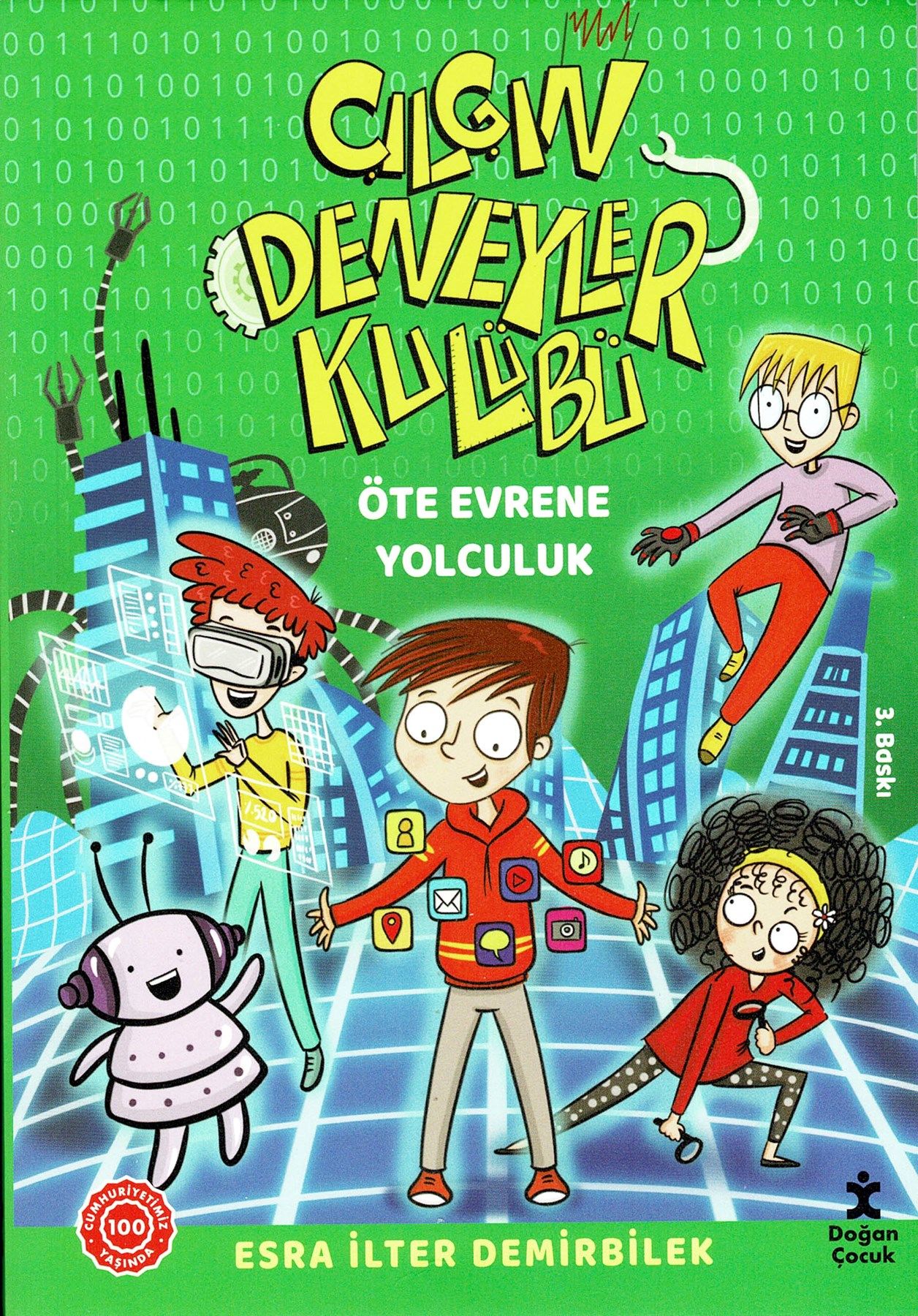 Çılgın Deneyler Kulübü 4 - Öte Evrene Yolculuk