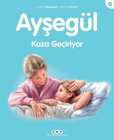 Ayşegül – Kaza Geçiriyor (57) (3-8 Yaş)