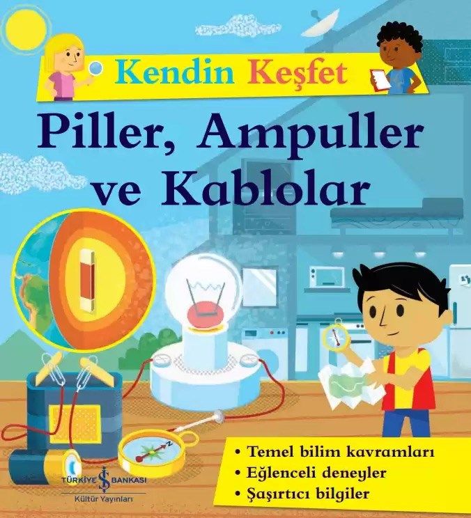 Kendin Keşfet – Piller, Ampuller ve Kablolar