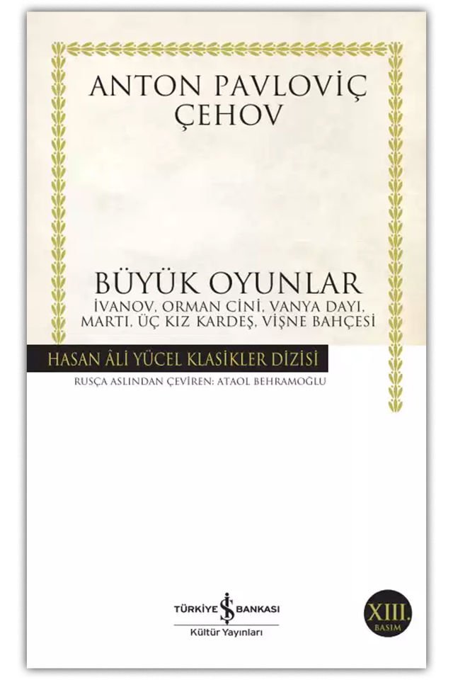 Büyük Oyunlar (Anton Pavloviç Çehov)