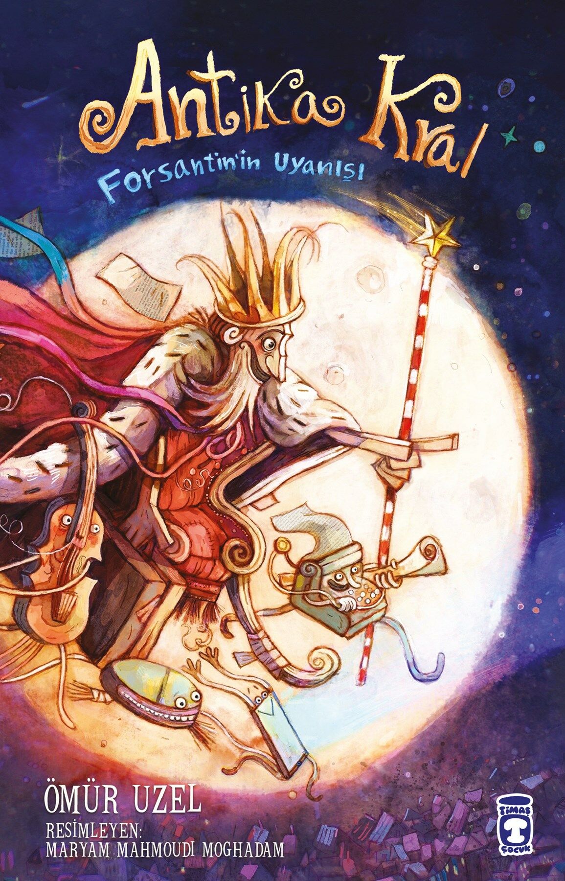 Antika Kral - Forsantinin Uyanışı
