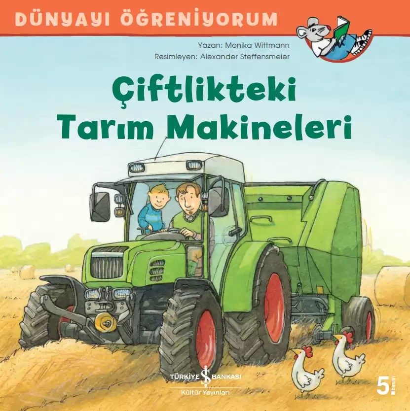 Dünyayı Öğreniyorum – Çiftlikteki Tarım Makineleri