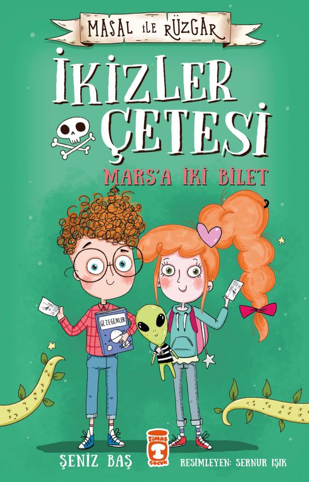 İkizler Çetesi Marsa İki Bilet - Masal İle Rüzgar (Ciltli)