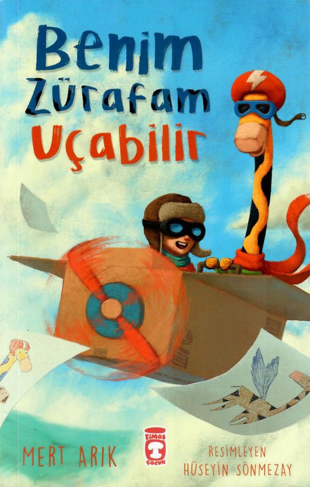 6-10 Yaş - Dinozorumun Saklandığı Yer Ayvayı Yedik Uzaya Giden Çantamdan Fil Çıktı Benim Zürafam