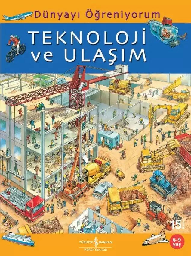 Dünyayı Öğreniyorum – Teknoloji ve Ulaşım