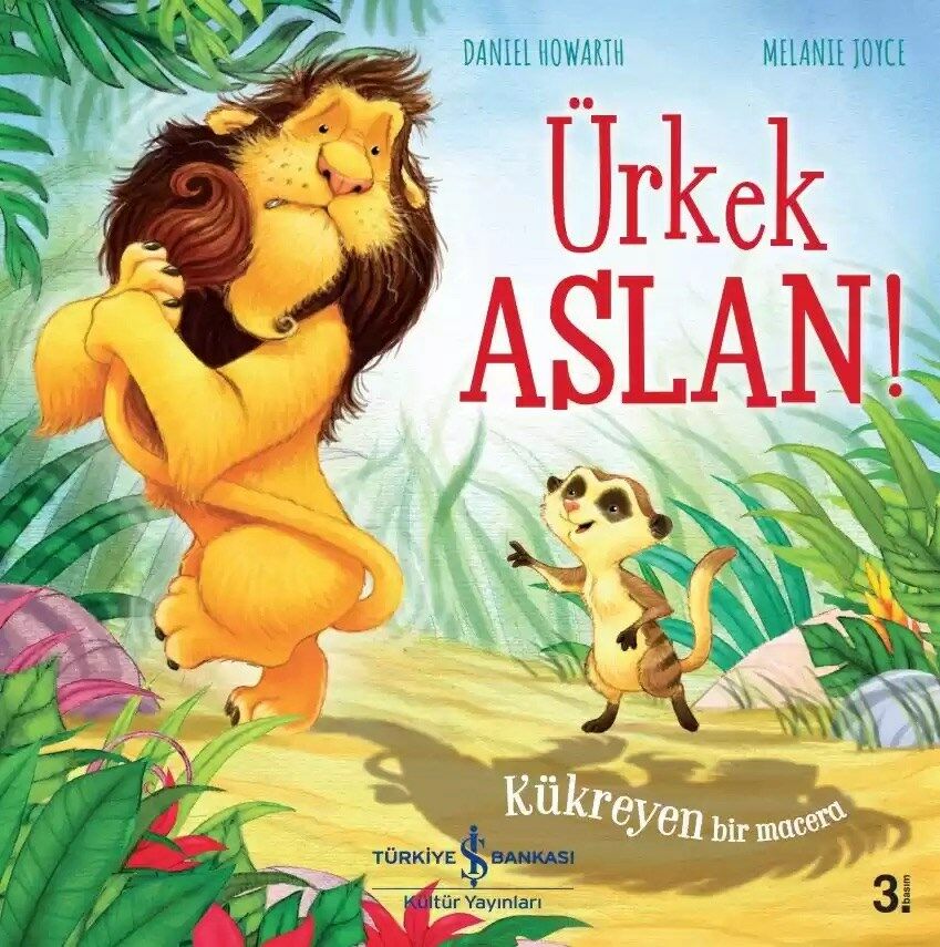 Ürkek Aslan!