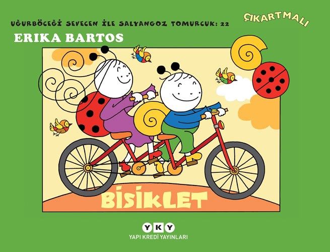 Uğurböceği Sevecen ile Salyangoz Tomurcuk 22 – Bisiklet (Çıkartmalı)