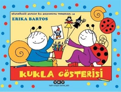 Uğurböceği Sevecen ile Salyangoz Tomurcuk 35 – Kukla Gösterisi
