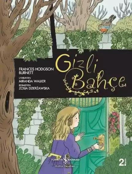 Gizli Bahçe – Çizgilerle Klasikler