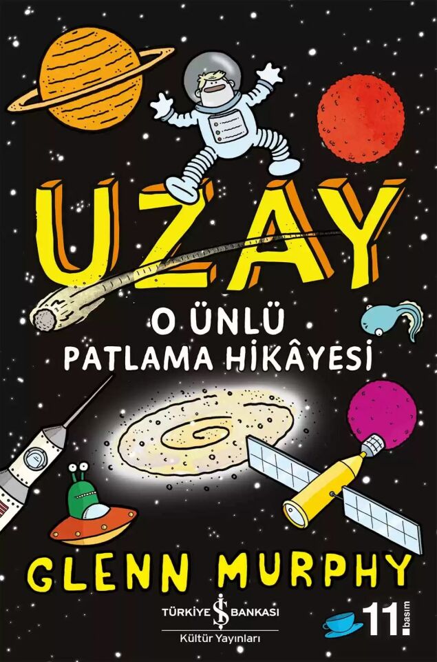 Uzay – O Ünlü Patlama Hikâyesi (12-15 yaş)