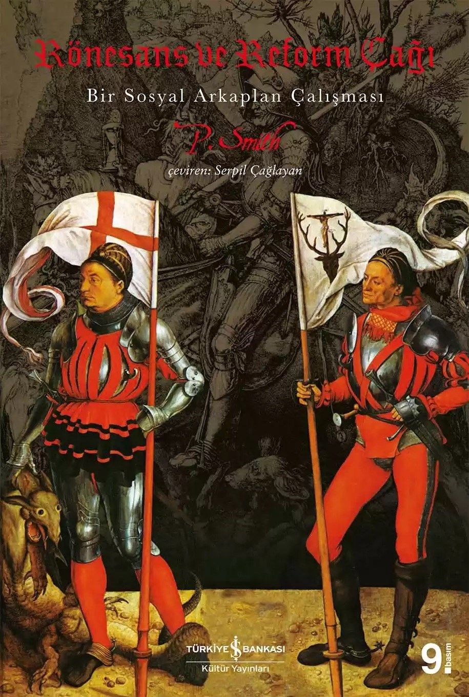 Rönesans ve Reform Çağı (P. Smith)