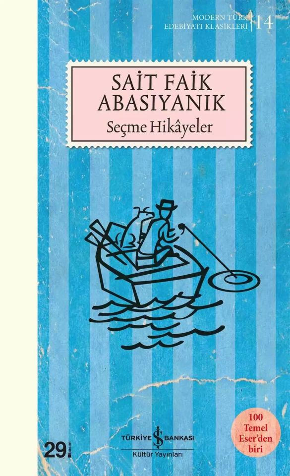 Seçme Hikâyeler - Sait Faik Abasıyanık