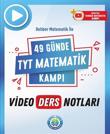 49 Günde TYT Matematik Video Ders Notları Rehber Matematik