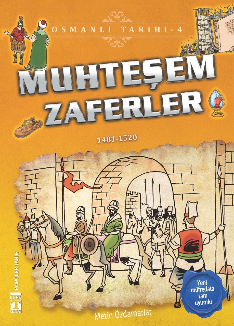 Muhteşem Zaferler - Osmanlı Tarihi 4