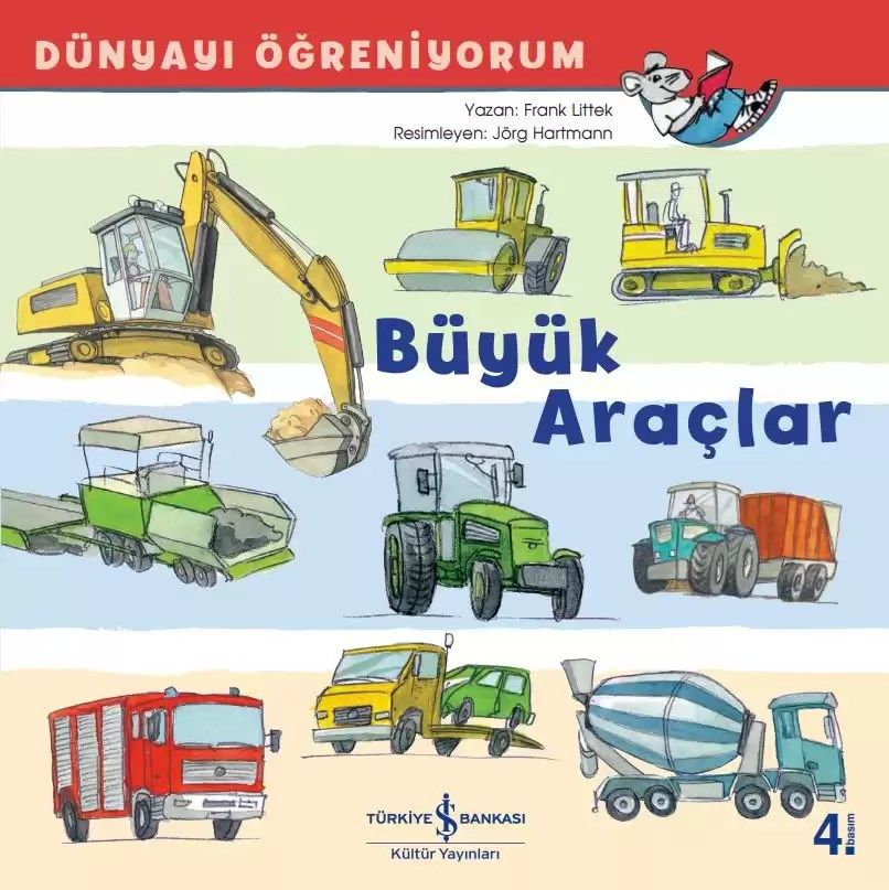 Dünyayı Öğreniyorum – Büyük Araçlar