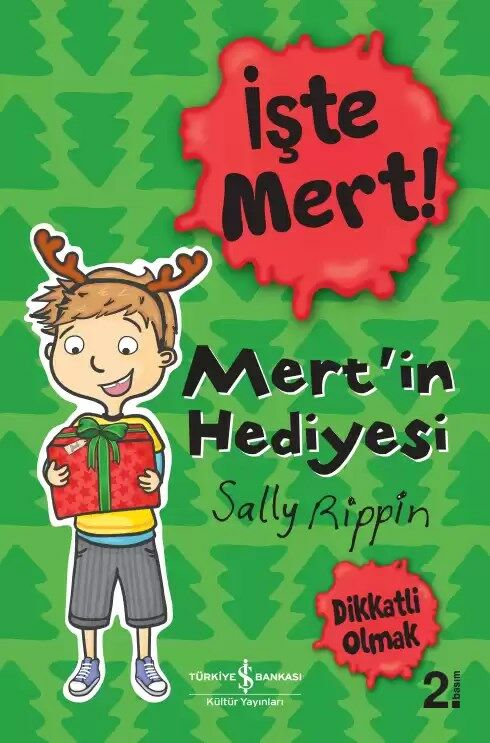 İşte Mert! – Mert’in Hediyesi – Dikkatli Olmak