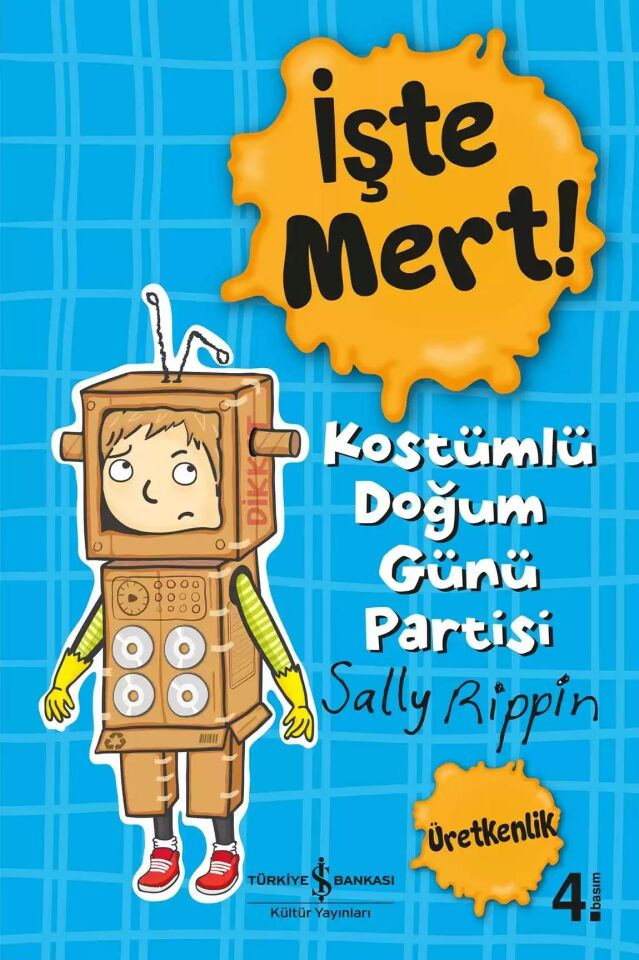 İşte Mert! – Kostümlü Doğum Günü Partisi – Üretkenlik