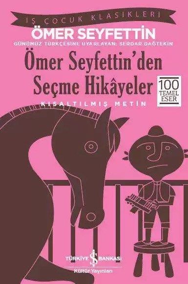 Ömer Seyfettin’den Seçme Hikâyeler