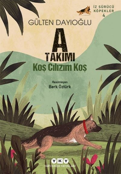 Koş Cılızım Koş: A Takımı İz Sürücü Köpekler – 4