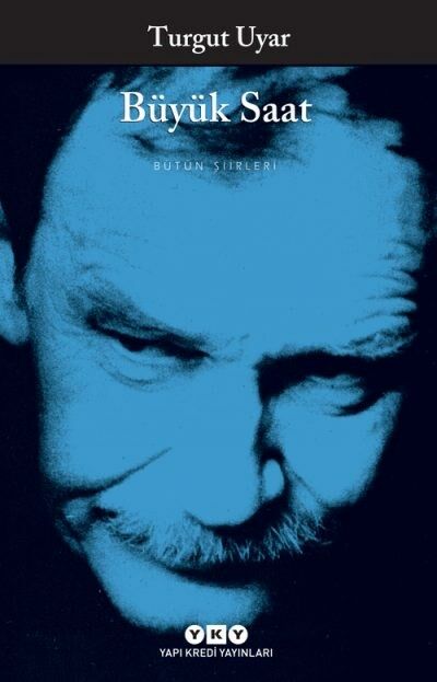 Büyük Saat - Turgut Uyar