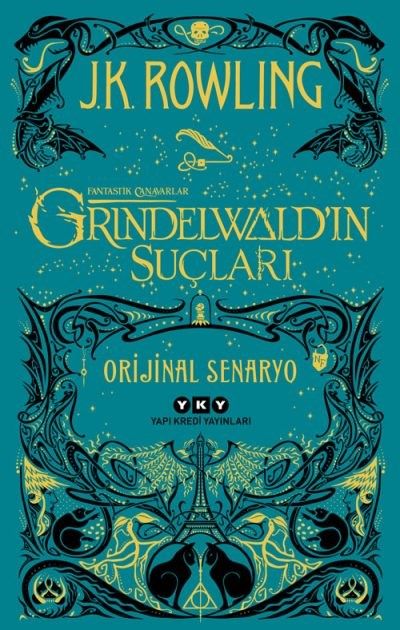 Fantastik Canavarlar: Grindelwald’ın Suçları – Orijinal Senaryo