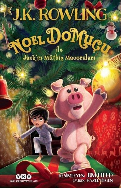 Noel Domuçu ile Jack’in Müthiş Maceraları (Karton Kapak)
