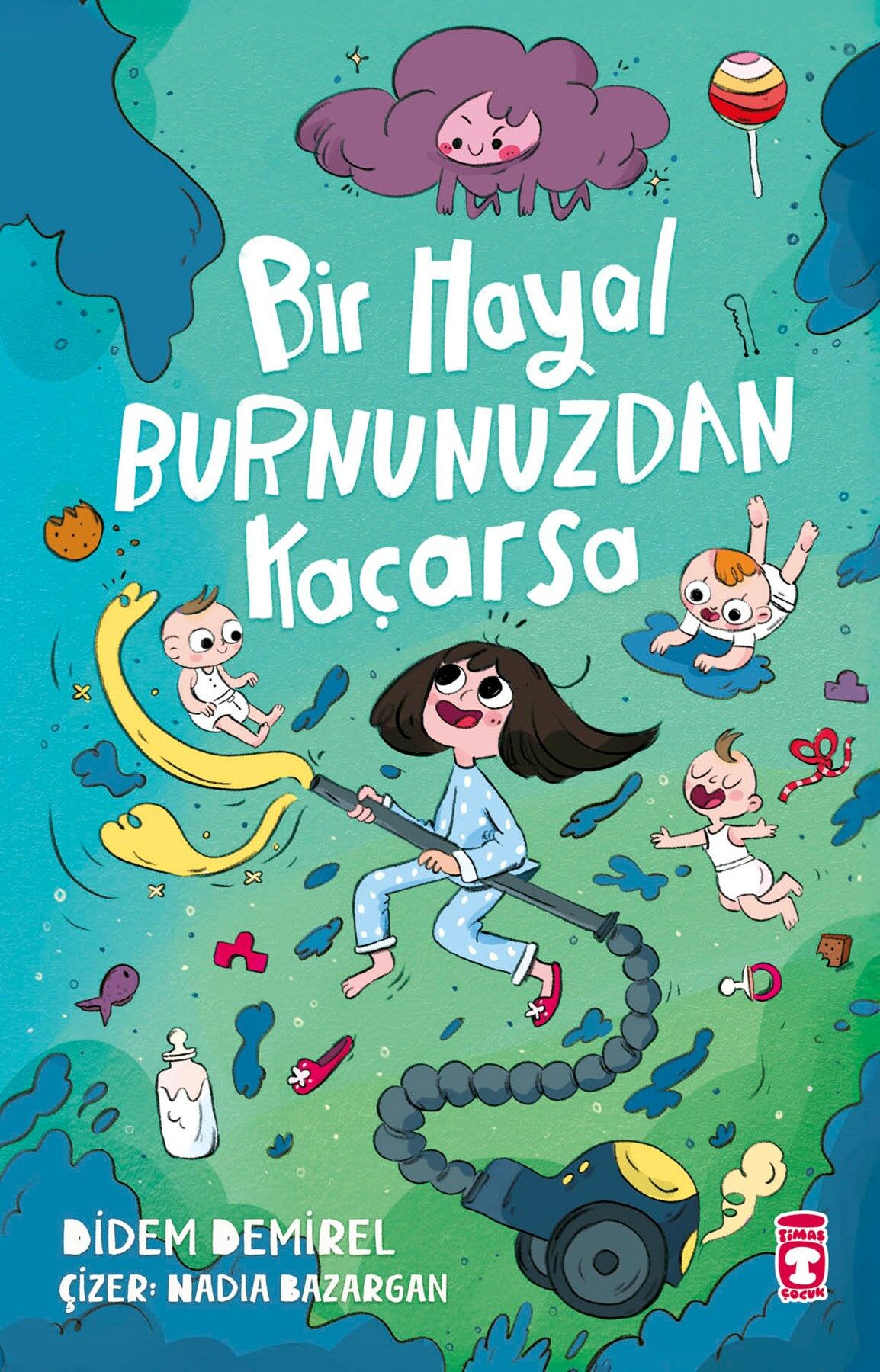Bir Hayal Burnunuzdan Kaçarsa