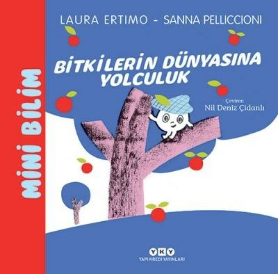 Mini Bilim: Bitkilerin Dünyasına Yolculuk (3-8 Yaş)