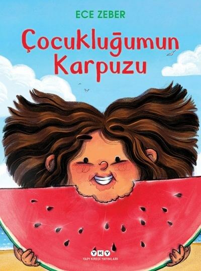 Çocukluğumun Karpuzu (3-8 Yaş)