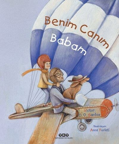 Benim Canım Babam (3-8 Yaş)