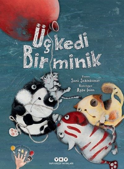 Üç Kedi Bir Minik (3-8 Yaş)