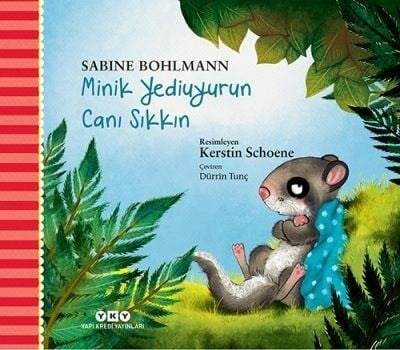 Minik Yediuyurun Canı Sıkkın (3-8 Yaş)