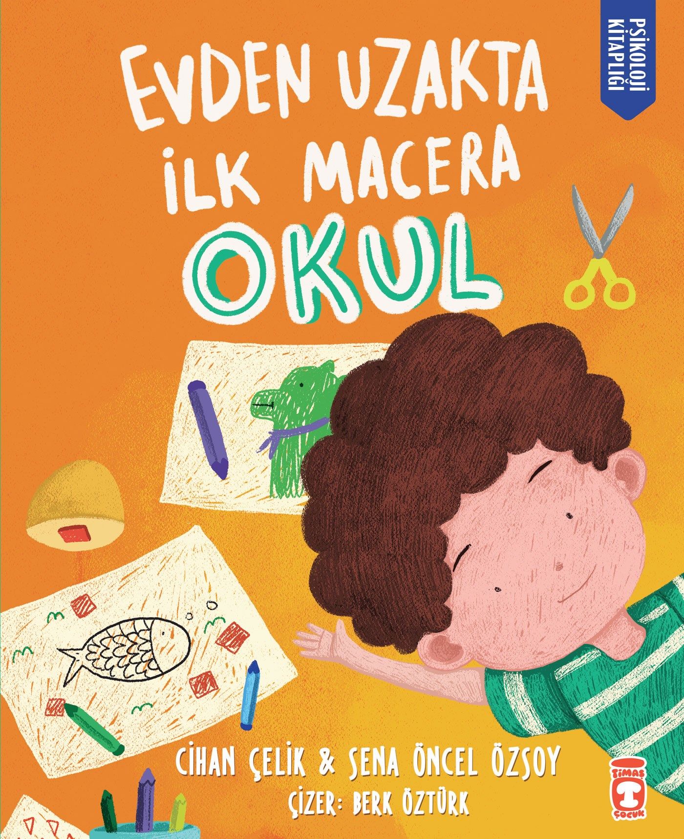 Evden Uzakta İlk Macera: Okul (4+ Yaş)
