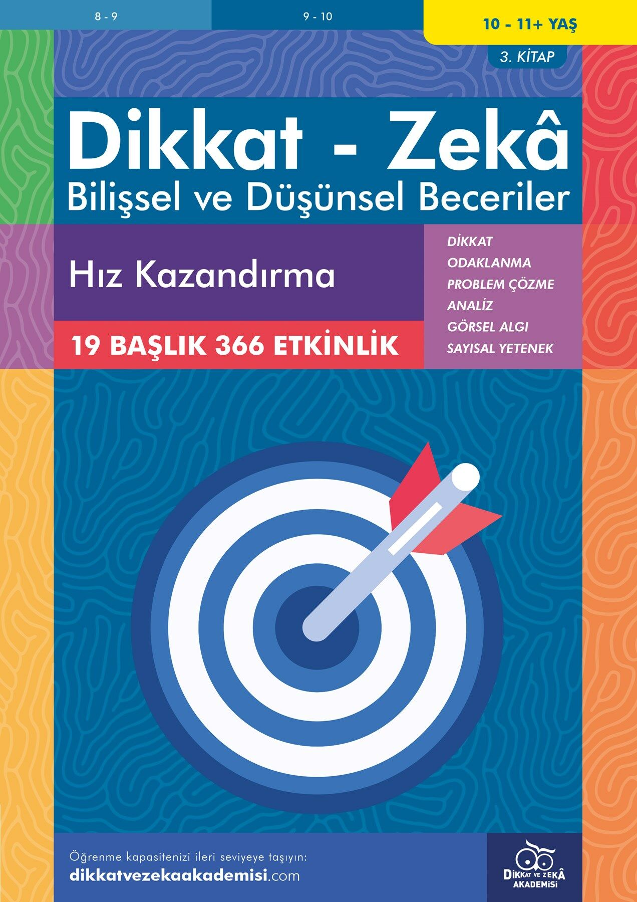 Hız Kazandırma (10 - 11 Yaş) - Dikkat Zeka