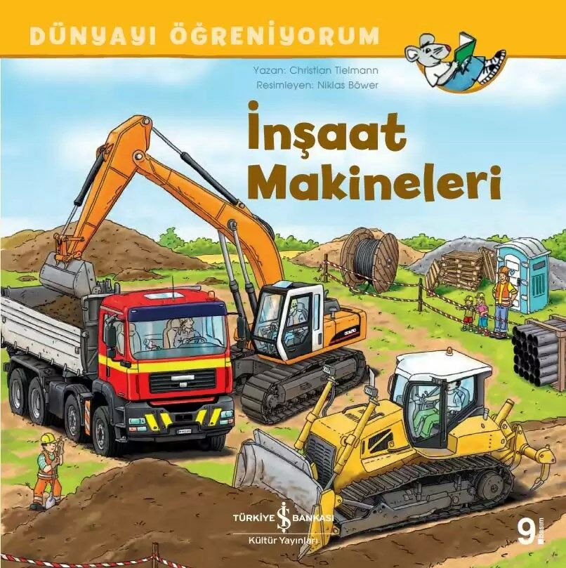 Dünyayı Öğreniyorum – İnşaat Makineleri