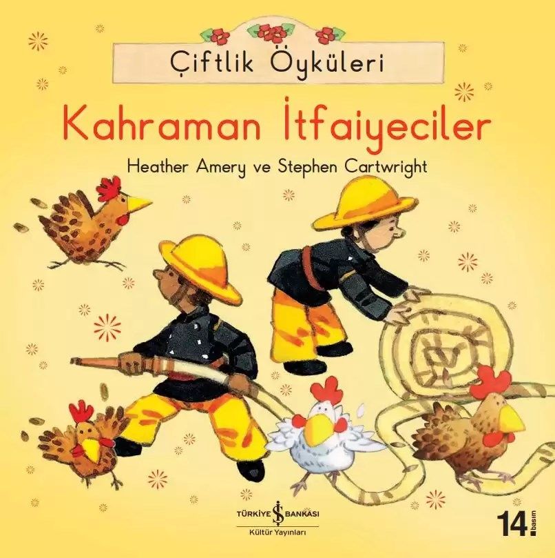 Çiftlik Öyküleri – Kahraman İtfaiyeciler