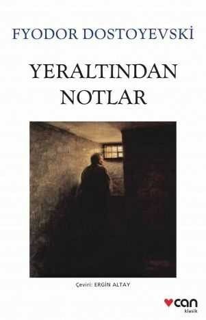 YERALTINDAN NOTLAR (YENİ BEYAZ KAPAK)
