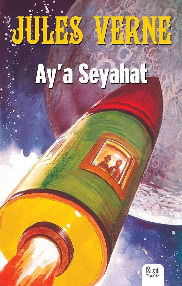 Ay'a Seyahat - Jules Verne