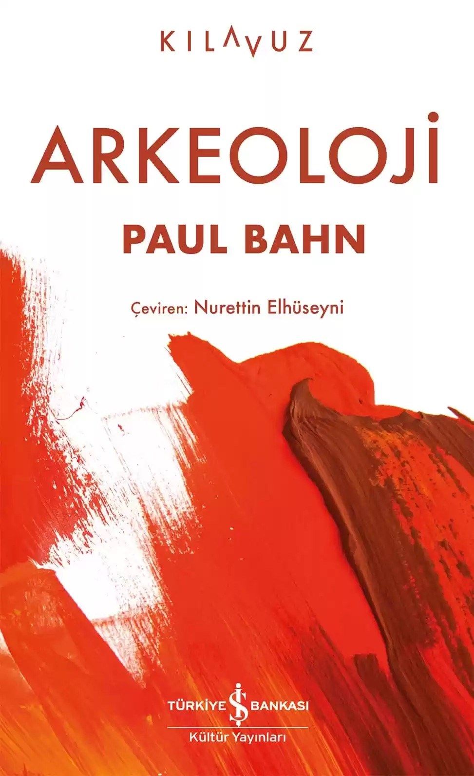 Arkeoloji - Kılavuz
