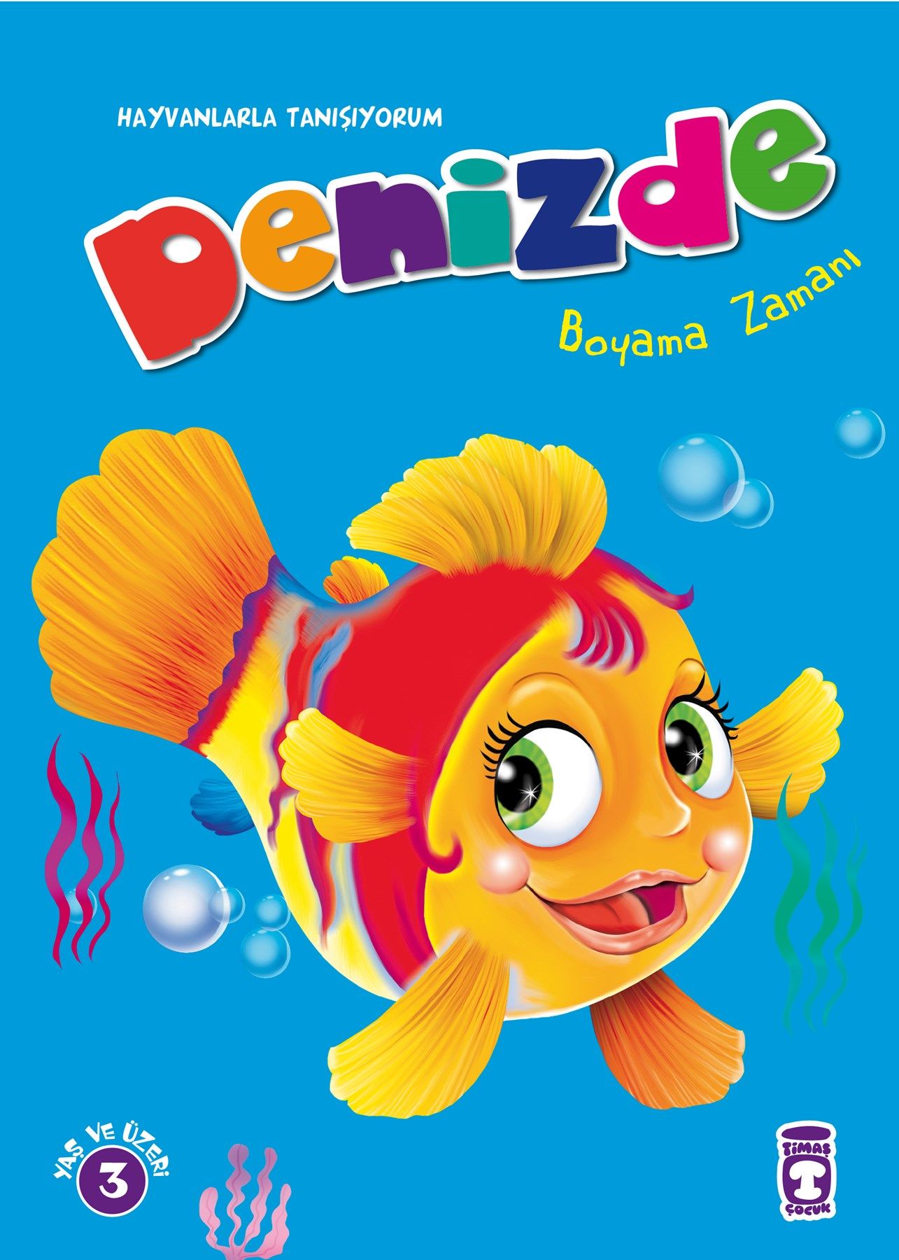 Denizde Boyama Zamanı - Hayvanlarla Tanışıyorum (3-4 Yaş)